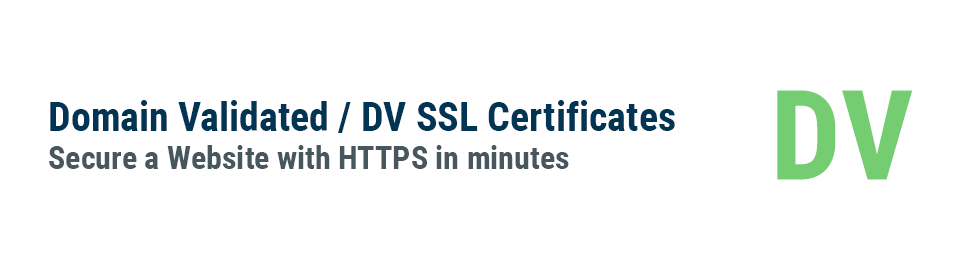 Domain Validated / DV SSL Certificates